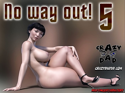CrazyDad- No way out! 5